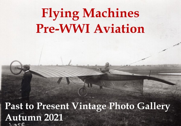 Flying Machines: Pre-WWI Aviation
