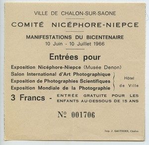 France Chalon sur Saone Comité Nicephore Niepce 1966 Ticket