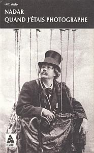 Quand j'étais photographe par Nadar