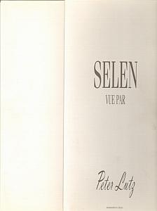 Selen vue par par Lutz, Peter