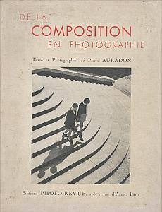 De la Composition en Photographie par Auradon, Pierre