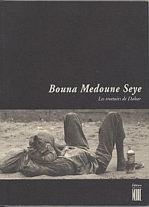 Les trottoirs de Dakar par Medoune Seye, Bouna