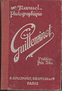 Manuel Photographique Guilleminot par Guilleminot