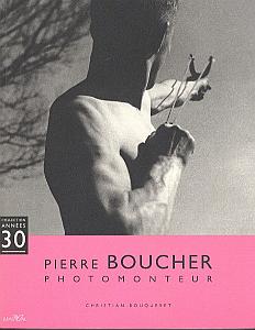 Pierre Boucher - Photomonteur par Bouqueret, Christian