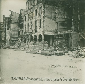 France WWI Arras Grand Place House Ruins Bombardment old SIP Photo 1914-1918